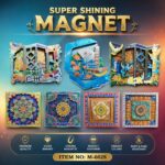 SUPER SHINING MAGNET – ITEM NO: M-002S